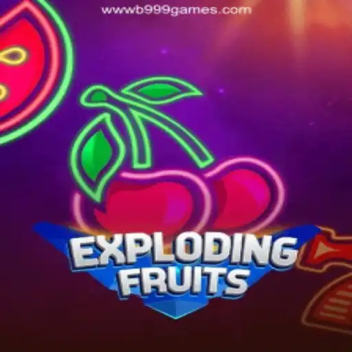 Experience the Excitement of ExplodingFruits at B999 Oficial - O melhor cassino online do Brasil