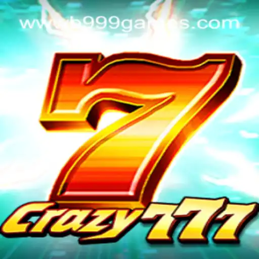 Exploring the Thrills of Crazy777: A Premier Online Casino Game on B999 Oficial